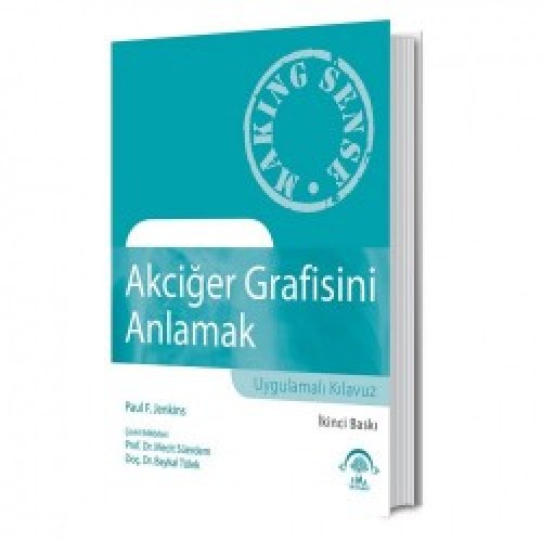 Akciğer Grafisini Anlamak Akciğer Grafisini Anlamak